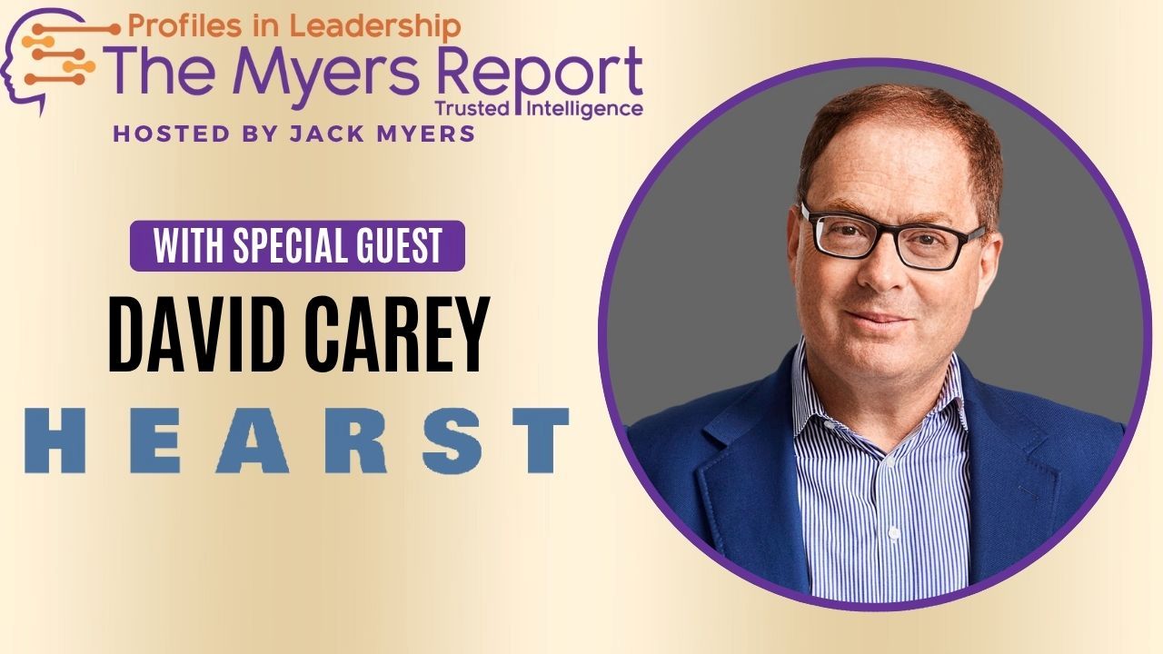 Hearst’s Enduring Heart: David Carey on Building a Modern Powerhouse with Humanistic Roots (Video)